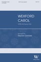 Wexford Carol SATB choral sheet music cover